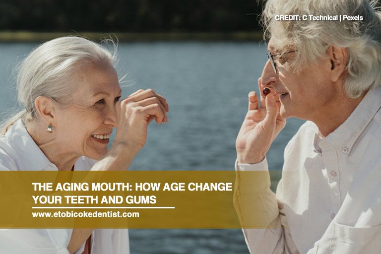 The Aging Mouth: How Age Change Your Teeth and Gums